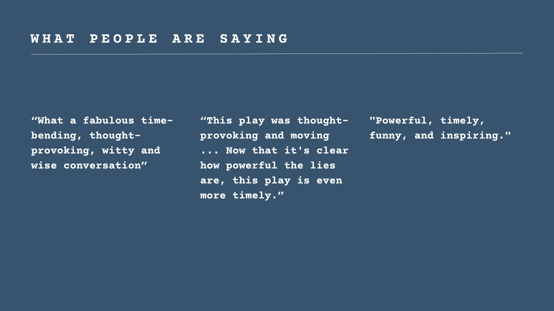 Pitch deck slide: what people are saying