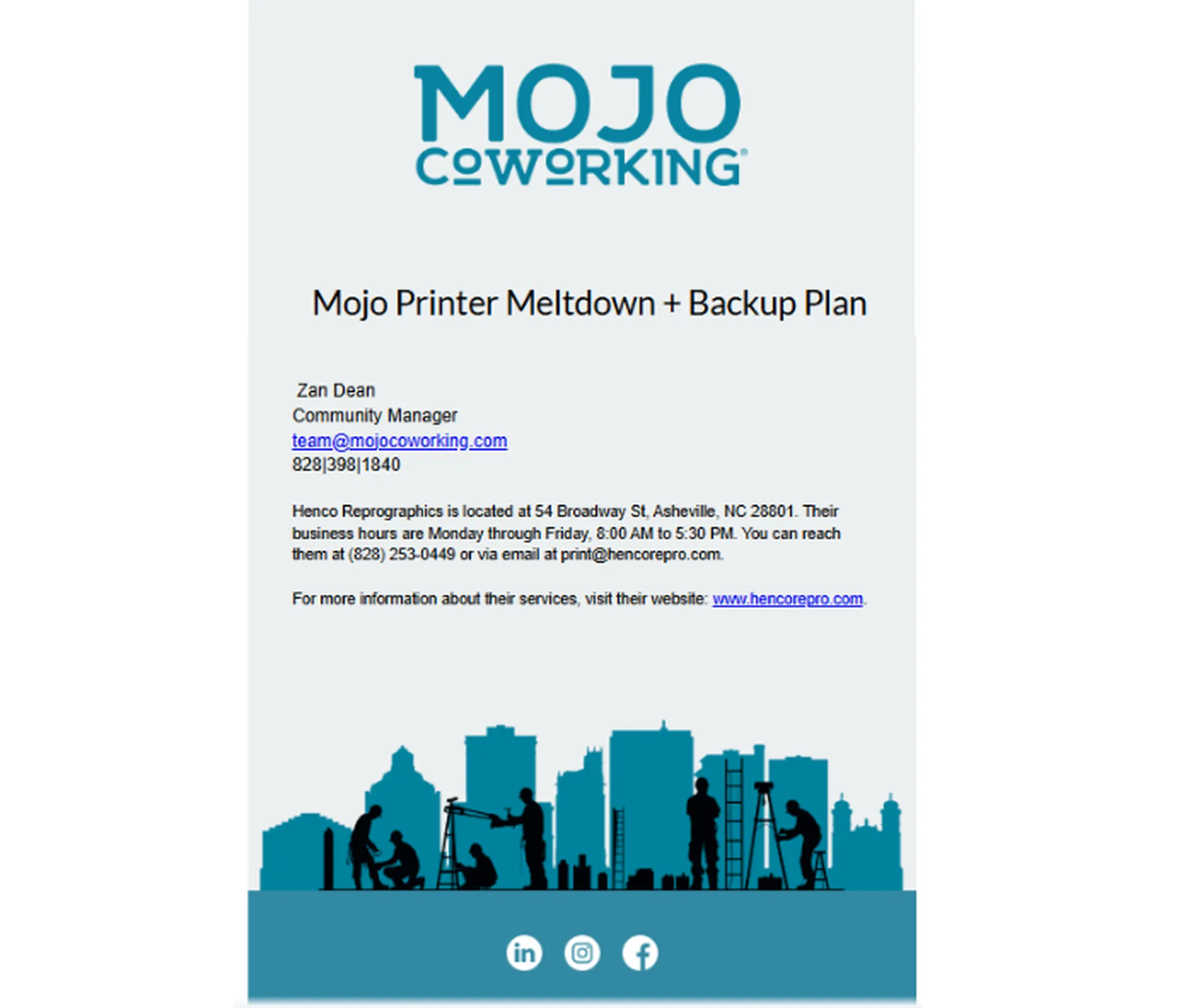 Printer meltdown and backup plan member email