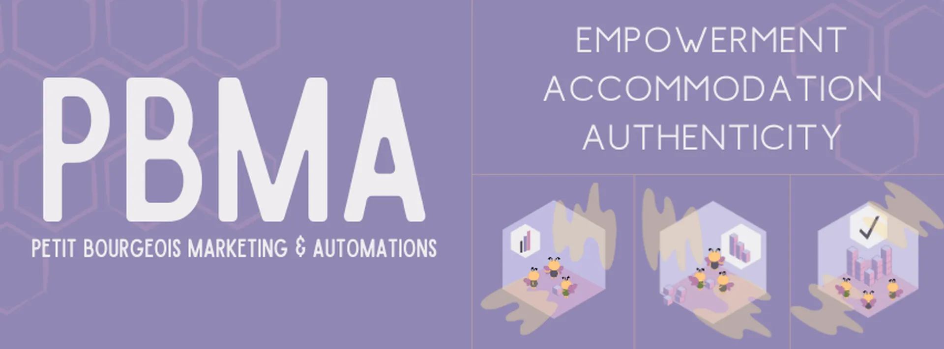 PBMA banner: empowerment, accommodation, authenticity