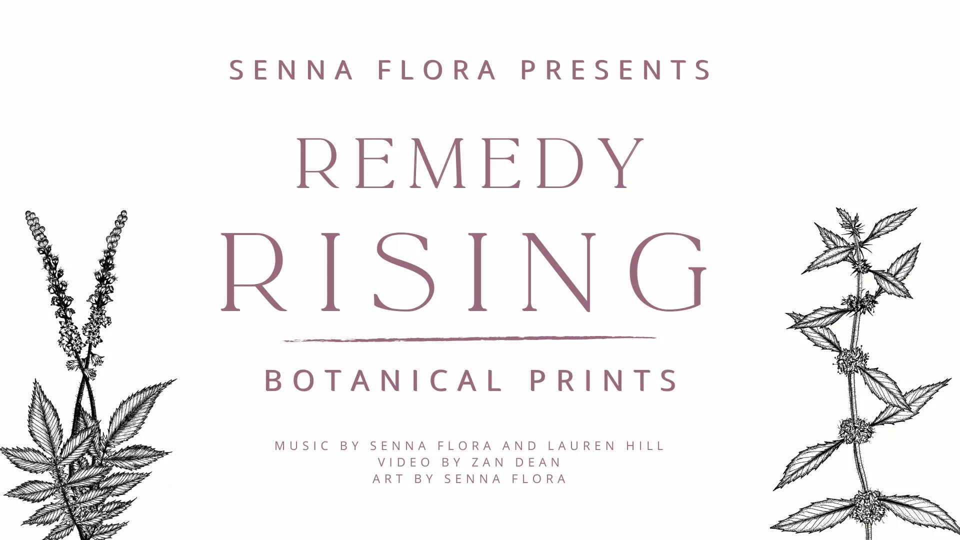 Remedy Rising botanical prints title card